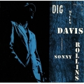  Miles Davis Featuring Sonny Rollins ‎– Dig 